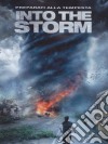 Into The Storm film in dvd di Steven Quale