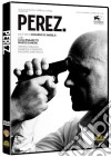 Perez. dvd