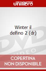Winter il delfino 2 (dr) dvd
