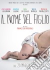 Nome Del Figlio (Il) dvd