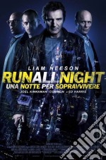 Run All Night - Una Notte Per Sopravvivere dvd