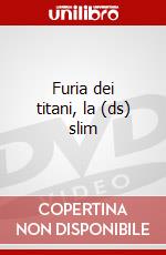 Furia dei titani, la (ds) slim dvd