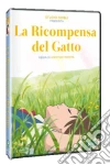 Ricompensa Del Gatto (La) dvd