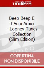 Beep Beep E I Suoi Amici - Looney Tunes Collection (Slim Edition) dvd