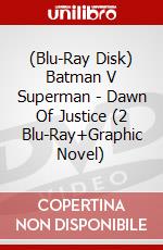 (Blu-Ray Disk) Batman V Superman - Dawn Of Justice (2 Blu-Ray+Graphic Novel) brd