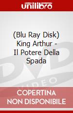 (Blu Ray Disk) King Arthur - Il Potere Della Spada dvd