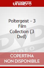 Poltergeist - 3 Film Collection (3 Dvd) film in dvd di Brian Gibson,Tobe Hooper,Gary Sherman