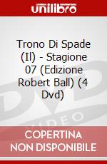 Trono Di Spade (Il) - Stagione 07 (Edizione Robert Ball) (4 Dvd) dvd