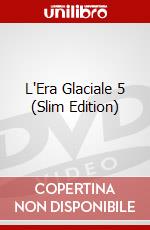 L'Era Glaciale 5 (Slim Edition) dvd