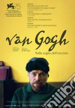Van Gogh - Sulla Soglia Dell'Eternita' (Ex-Rental)