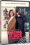 Ma Cosa Ci Dice Il Cervello film in dvd di Riccardo Milani