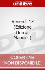 Venerdi' 13 (Edizione Horror Maniacs) dvd