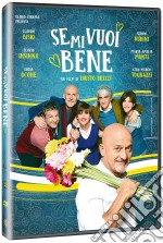 Se Mi Vuoi Bene dvd