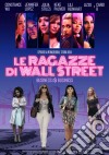 Ragazze Di Wall Street (Le) dvd