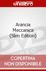 Arancia Meccanica (Slim Edition) dvd