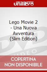 Lego Movie 2 - Una Nuova Avventura (Slim Edition) dvd