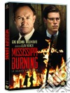 Mississippi Burning - Le Radici Dell'Odio dvd