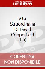 Vita Straordinaria Di David Copperfield (La) dvd