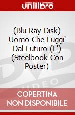 (Blu-Ray Disk) Uomo Che Fuggi' Dal Futuro (L') (Steelbook Con Poster) brd