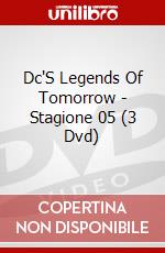 Dc'S Legends Of Tomorrow - Stagione 05 (3 Dvd) dvd