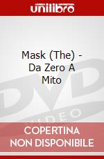 Mask (The) - Da Zero A Mito dvd