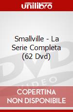 Smallville - La Serie Completa (62 Dvd) dvd