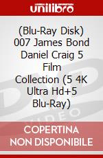 (Blu-Ray Disk) 007 James Bond Daniel Craig 5 Film Collection (5 4K Ultra Hd+5 Blu-Ray)