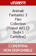 Animali Fantastici 3 Film Collection (Travel Art) (3 Dvd+3 Cartoline) dvd