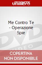 Me Contro Te - Operazione Spie dvd