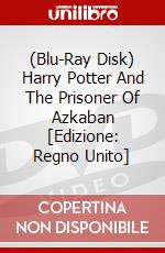 (Blu-Ray Disk) Harry Potter And The Prisoner Of Azkaban [Edizione: Regno Unito] brd