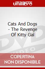 Cats And Dogs - The Revenge Of Kitty Gal dvd