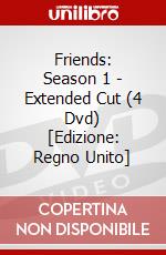 Friends: Season 1 - Extended Cut (4 Dvd) [Edizione: Regno Unito] dvd