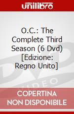 O.C.: The Complete Third Season (6 Dvd) [Edizione: Regno Unito] dvd