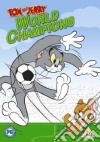 Tom And Jerry: World Champions [Edizione: Regno Unito] dvd