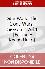 Star Wars: The Clone Wars - Season 2 Vol.1 [Edizione: Regno Unito]