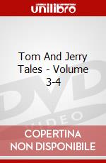 Tom And Jerry Tales - Volume 3-4 dvd