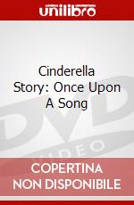 Cinderella Story: Once Upon A Song dvd