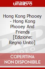 Hong Kong Phooey - Hong Kong Phooey And Friends [Edizione: Regno Unito] dvd