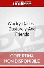 Wacky Races - Dastardly And Friends dvd