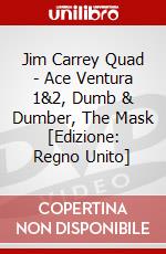 Jim Carrey Quad - Ace Ventura 1&2, Dumb & Dumber, The Mask [Edizione: Regno Unito] dvd