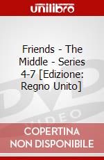 Friends - The Middle - Series 4-7 [Edizione: Regno Unito] dvd