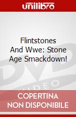 Flintstones And Wwe: Stone Age Smackdown! dvd