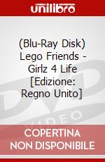 (Blu-Ray Disk) Lego Friends - Girlz 4 Life [Edizione: Regno Unito] brd