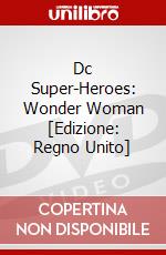 Dc Super-Heroes: Wonder Woman [Edizione: Regno Unito] dvd