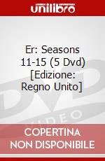 Er: Seasons 11-15 (5 Dvd) [Edizione: Regno Unito] dvd