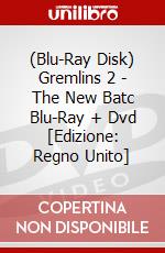 (Blu-Ray Disk) Gremlins 2 - The New Batc Blu-Ray + Dvd [Edizione: Regno Unito] brd