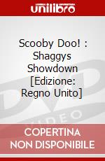 Scooby Doo! : Shaggys Showdown [Edizione: Regno Unito] dvd