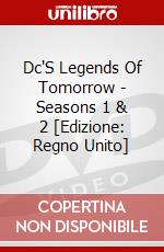 Dc'S Legends Of Tomorrow - Seasons 1 & 2 [Edizione: Regno Unito] dvd