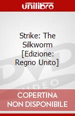 Strike: The Silkworm [Edizione: Regno Unito] dvd