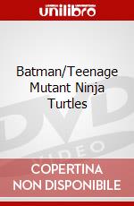 Batman/Teenage Mutant Ninja Turtles dvd